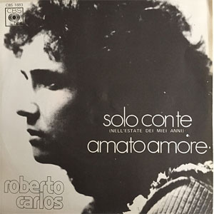 Disco Solo Con Te (Nell'Estate Dei Miei Anni) de Roberto Carlos