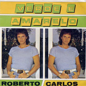 Disco Verde E Amarelo de Roberto Carlos