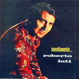 Disco Sencillamente de Roberto Luti