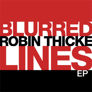 Disco Blurred Lines (Ep)  de Robin Thicke