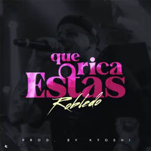 Disco Que Rica Estás de Robledo