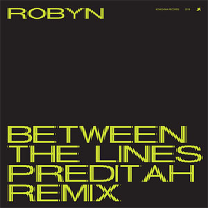 Disco Between The Lines (Preditah Remix) de Robyn