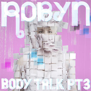 Disco Body Talk Pt. 3 de Robyn