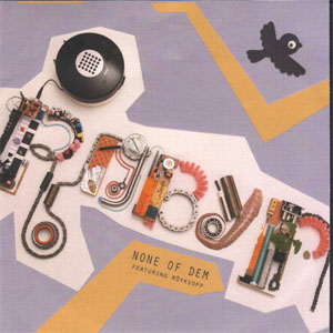 Disco None Of Dem de Robyn