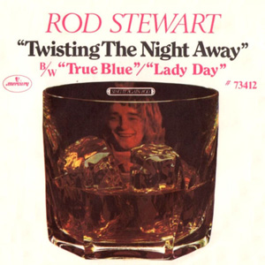 Disco Twisting The Night Away de Rod Stewart