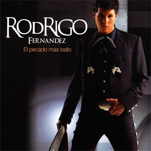 Disco El Pecado Más Bello de Rodrigo Fernández