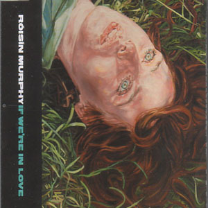 Disco If We're In Love de Roisin Murphy