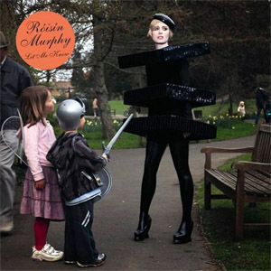 Disco Let Me Know  de Roisin Murphy