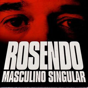 Disco Masculino Singular de Rosendo Mercado