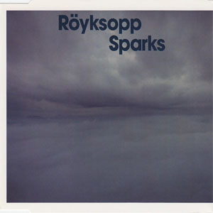 Disco Sparks de Royksopp