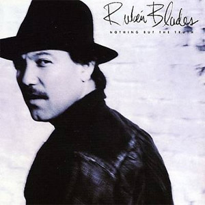 Disco Nothing But The Truth de Rubén Blades