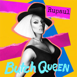 Disco Butch Queen de Rupaul