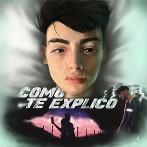Disco Cómo Te Explico de Rusherking