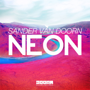 Disco Neon de Sander Van Doorn
