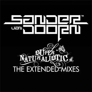 Disco Supernaturalistic (The Extended Mixes) de Sander Van Doorn