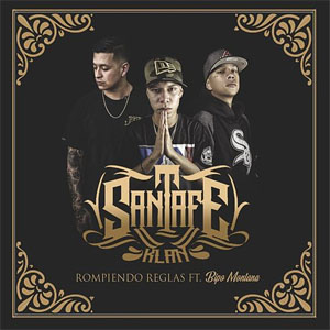 Disco Rompiendo Reglas  de Santa Fe Klan