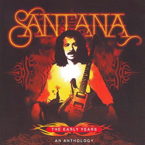 Disco Early Years: An Anthology de Santana