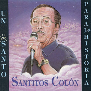 Disco Un Santo Para La Historia de Santos Colón