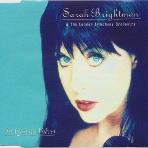Disco Sarah Brightman & The London Symphony Orchestra ?- Tu Quieres Volver de Sarah Brightman