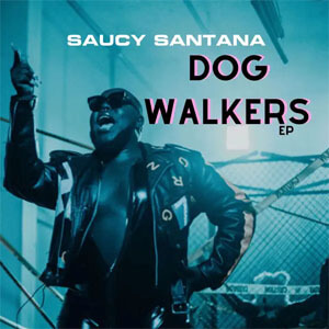 Disco Dog Walkers de Saucy Santana