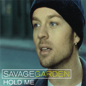 Disco Hold Me de Savage Garden