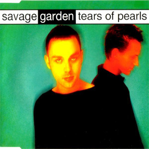 Disco Tears of Pearls de Savage Garden