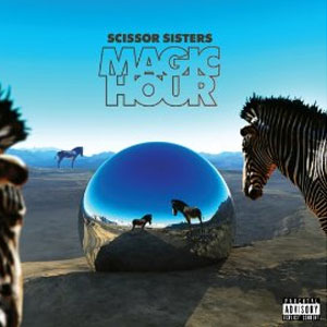 Disco Magic Hour de Scissor Sisters