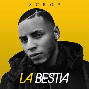 Disco La Bestia de Scrop