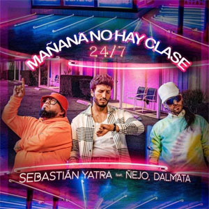Disco Mañana No Hay Clase (24/7) de Sebastián Yatra