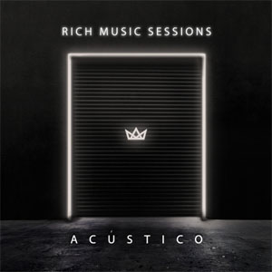 Disco Rich Music Sessions (Acústico En Vivo) de Sech
