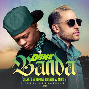 Disco Dame Banda de Secreto El Famoso Biberón