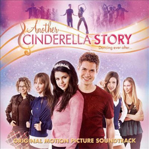 Disco Another Cinderella Story de Selena Gómez