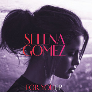 Disco For You (Ep) de Selena Gómez