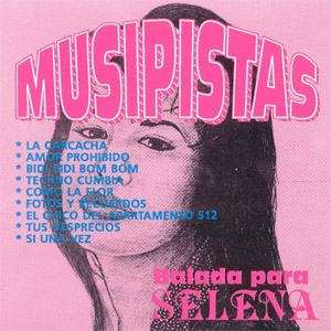 Disco Musipistas de Selena