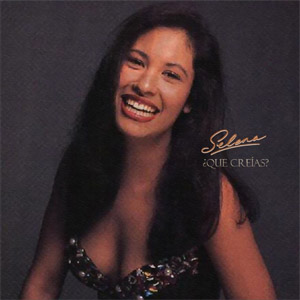 Disco ¿Qué Creías? de Selena