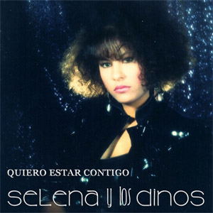 Disco Quiero Estar Contigo de Selena