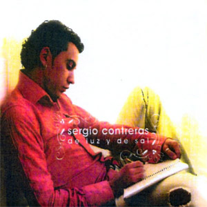 Disco De Luz y De Sal de Sergio Contreras