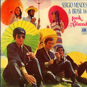 Disco Look Around de Sergio Mendes