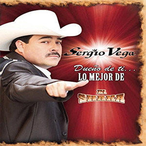 Disco Dueño De Ti Lo Mejor Del Shakas de Sergio Vega - El Shaka