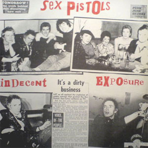Disco Indecent Exposure (It's A Dirty Business) de Sex Pistols