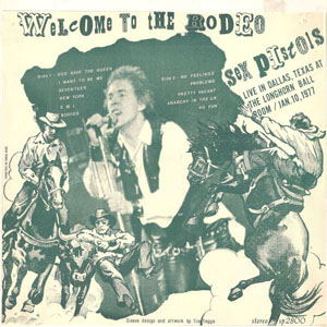 Disco Welcome To The Rodeo de Sex Pistols