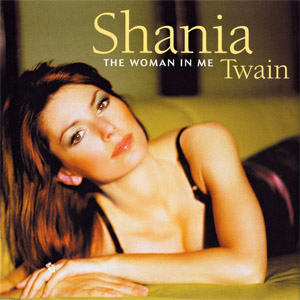 Disco The Woman In Me (2000) de Shania Twain