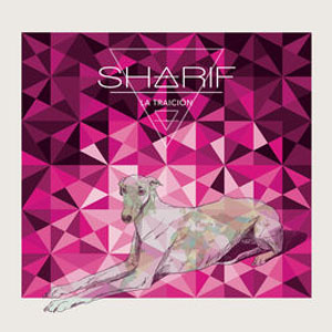 Disco La Traición de Sharif