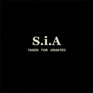 Disco Taken For Granted de Sia