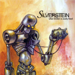 Disco When Broken Is Easily Fixed de Silverstein