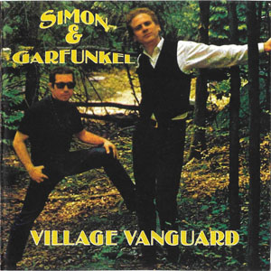 Disco Village Vanguard de Simon And Garfunkel