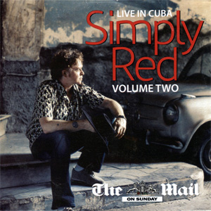 Disco Live In Cuba (Volume Two) de Simply Red