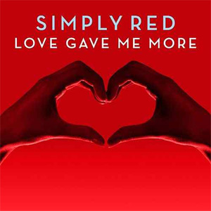 Disco Love Gave Me More de Simply Red