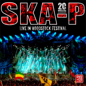 Disco Live In Woodstock Festival de Ska-P