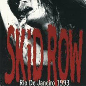 Disco Rio De Janeiro 1993 de Skid Row